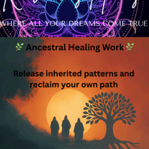 Ancestral Healing Work