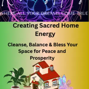 Creating Sacred Home Energy