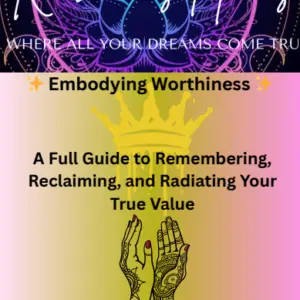 Embodying Worthiness