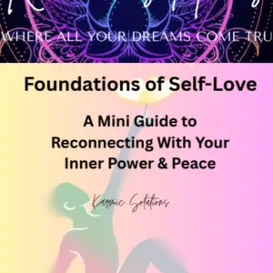 Foundations of Self-Love