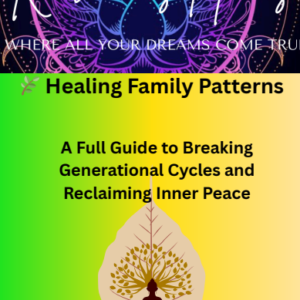 Healing Family Patterns