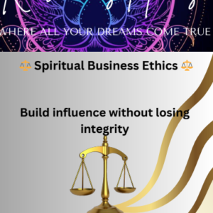 Spiritual Business Ethics