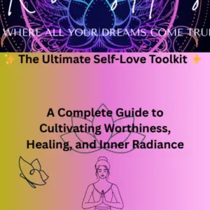 The Ultimate Self-Love Toolkit