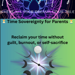 Time Sovereignty for Parents